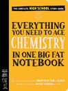 Cover image for Everything You Need to Ace Chemistry in One Big Fat Notebook